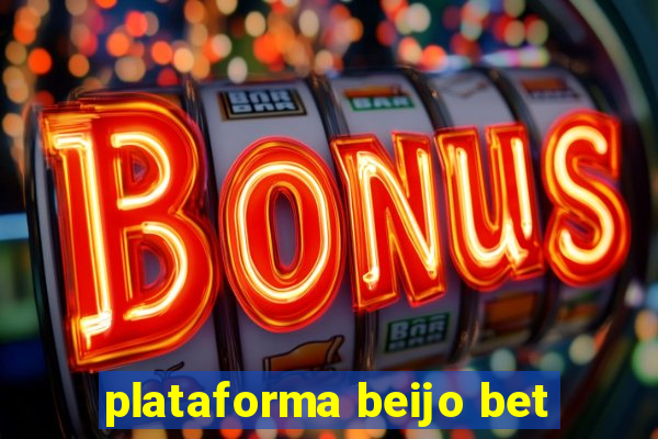 plataforma beijo bet